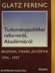 Tudománypolitikai reformról, Akadémiáról (dedikált példány)