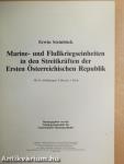 Marine- und Flußkriegseinheiten in den Streitkräften der Ersten Österreichischen Republik