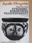 Etruszko-Korinthosi vázafestészet