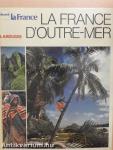 La France d'Outre-Mer