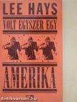 Volt egyszer egy Amerika