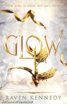 Glow (The Plated Prisoner Series, Book 4)