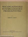 Magángazdasági és közgazdasági produktivitás