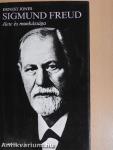 Sigmund Freud élete és munkássága