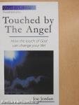 Touched by The Angel