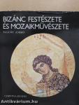 Bizánc festészete és mozaikművészete