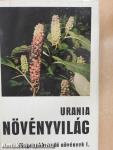Urania Növényvilág - Magasabbrendű növények I.