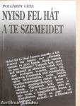 Nyisd fel hát a te szemeidet