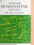 Magyar humanisták levelei