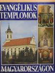 Evangélikus templomok Magyarországon