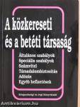 A közkereseti és a betéti társaság