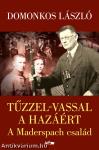 Tűzzel-vassal a hazáért