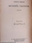 Egyedül vagyunk I-III.