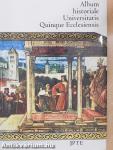 Album historiale Universitatis Quinqe Ecclesiensis