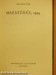 Hazatérés, 1944