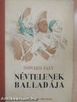 Névtelenek balladája