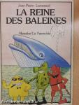 La Reine des Baleines