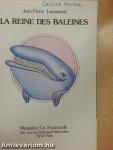 La Reine des Baleines