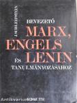 Bevezető Marx, Engels és Lenin tanulmányozásához