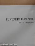 El Vidrio Espanol en el Ermitage