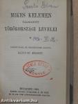 II. Rákóczi Ferenc vallomásaiból I-II./II. Rákóczi Ferencz élete/Mikes Kelemen válogatott törökországi levelei/Mikes leveleskönyve irodalmunkban/A bécsi képes krónika