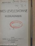 II. Rákóczi Ferenc vallomásaiból I-II./II. Rákóczi Ferencz élete/Mikes Kelemen válogatott törökországi levelei/Mikes leveleskönyve irodalmunkban/A bécsi képes krónika