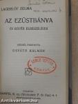 Régi dolgok/Crainquebille. Putois./Elbeszélések/Az úr, az asszony és a baba/Az ezüstbánya és egyéb elbeszélések