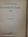 Kluger és társa I-II.