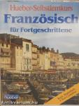 Französisch für Fortgeschrittene - Begleitheft/Arbeitsbuch - 4 db kazettával