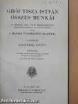 Gróf Tisza István összes munkái IV. (töredék)