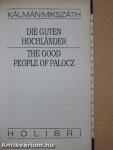 Die Guten Hochländer/The Good People of Palocz