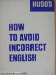 Hugo's How to Avoid Incorrect English