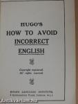 Hugo's How to Avoid Incorrect English