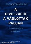 A civilizáció a vádlottak padján