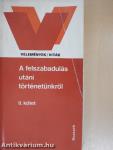 A felszabadulás utáni történetünkről II.