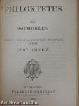 Oedipus király/Oedipus Kolonosban/Antigone/Ajas/Philoktetes/A trachisi nők/Theophrasztus jellemrajzai