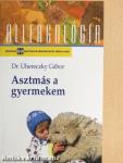 Asztmás a gyermekem