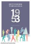 Hetvenesek társasága 1953
