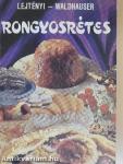 Rongyosrétes