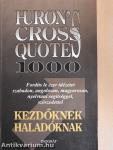 Huron's Cross Quotes 1000