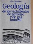 Geología de los yacimientos de petróleo y de gas natural