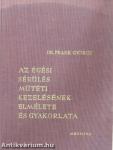 Az égési sérülés műtéti kezelésének elmélete és gyakorlata