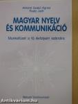Magyar nyelv és kommunikáció - Munkafüzet a 10. évfolyam számára