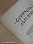 "Gyermeki játékok"