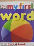 My first word board book