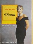 Miért halt meg Diana