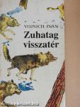 Zuhatag visszatér