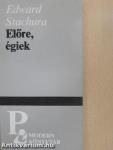 Előre, égiek