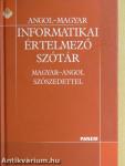Angol-magyar informatikai értelmező szótár
