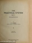 The practical system II.